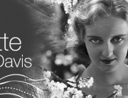 Bette Davis, élue actrice de légende avec soixant ans de carrière et cent films